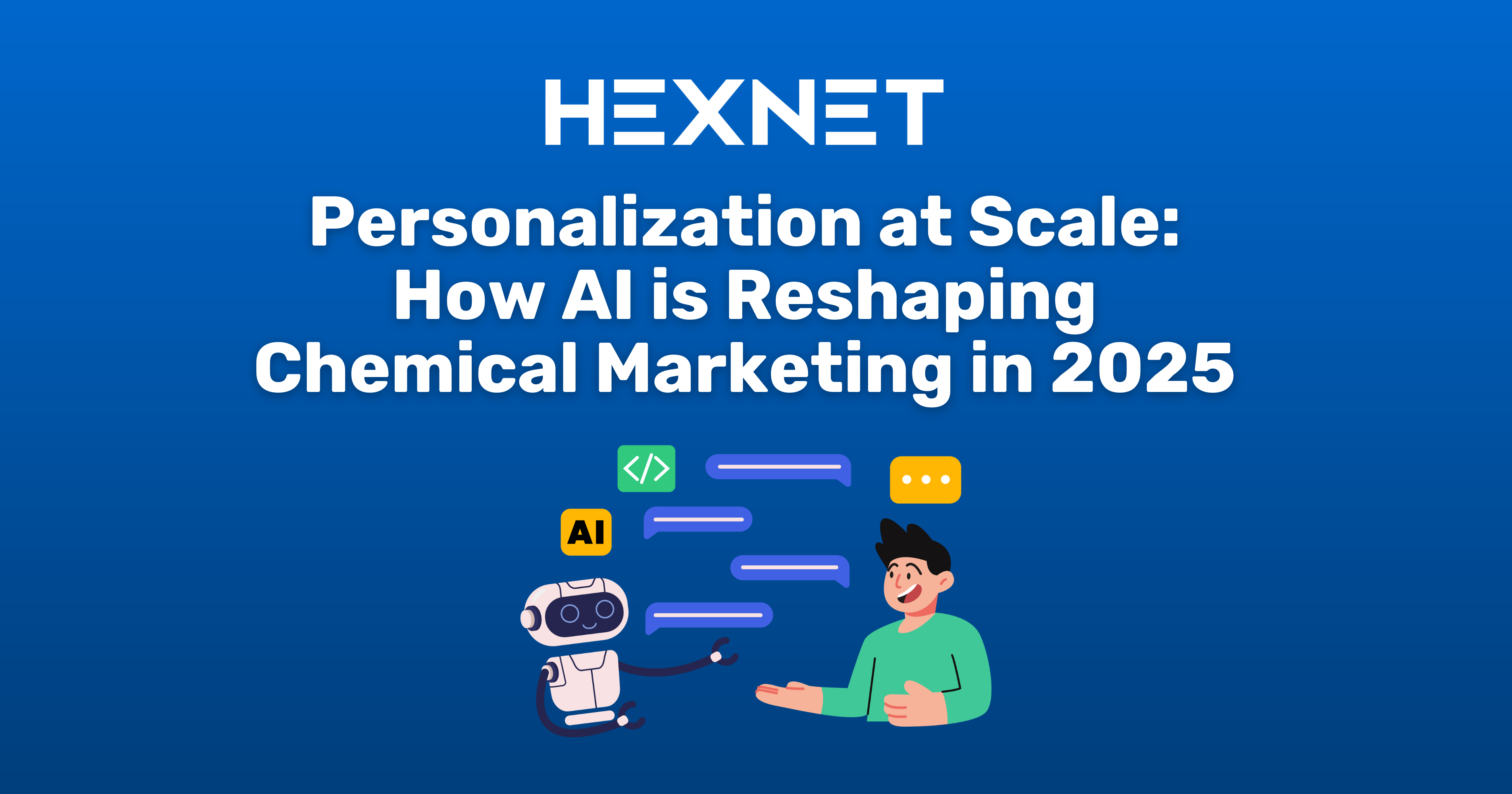 Personalization at Scale: How AI is Reshaping Chemical Marketing in 2025